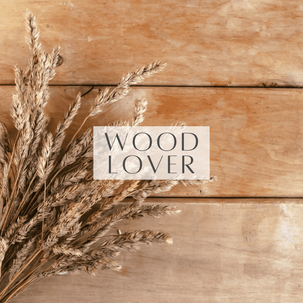 Collection Wood Lover : Nature & Simplicité